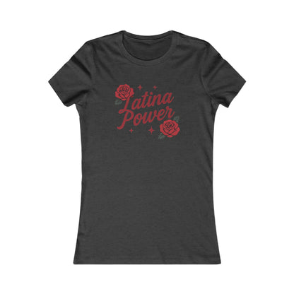 Latina Power Women's Favorite Tee
