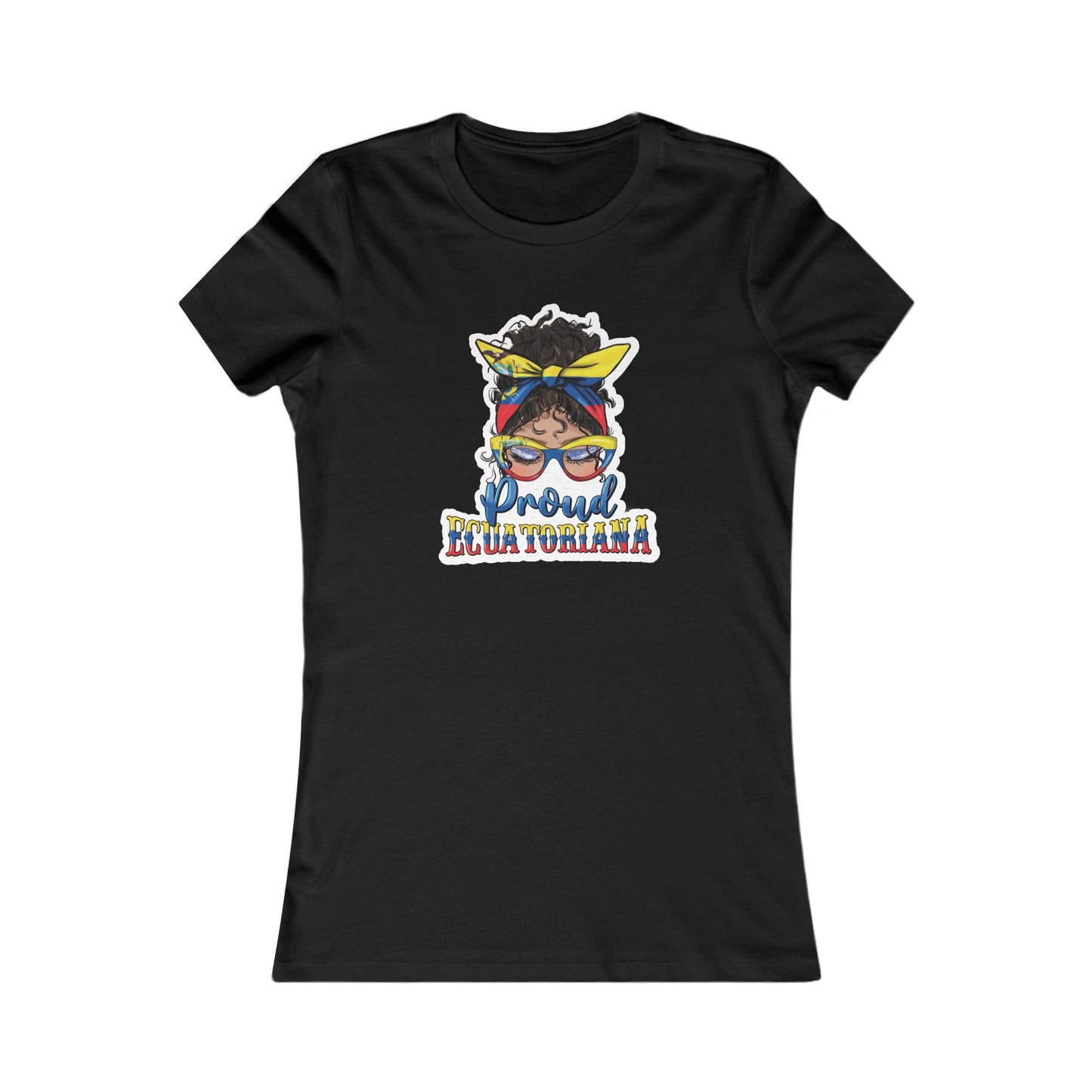 Proud Ecuatoriana (Ecuatoriana Orgullosa) Women's Favorite Tee
