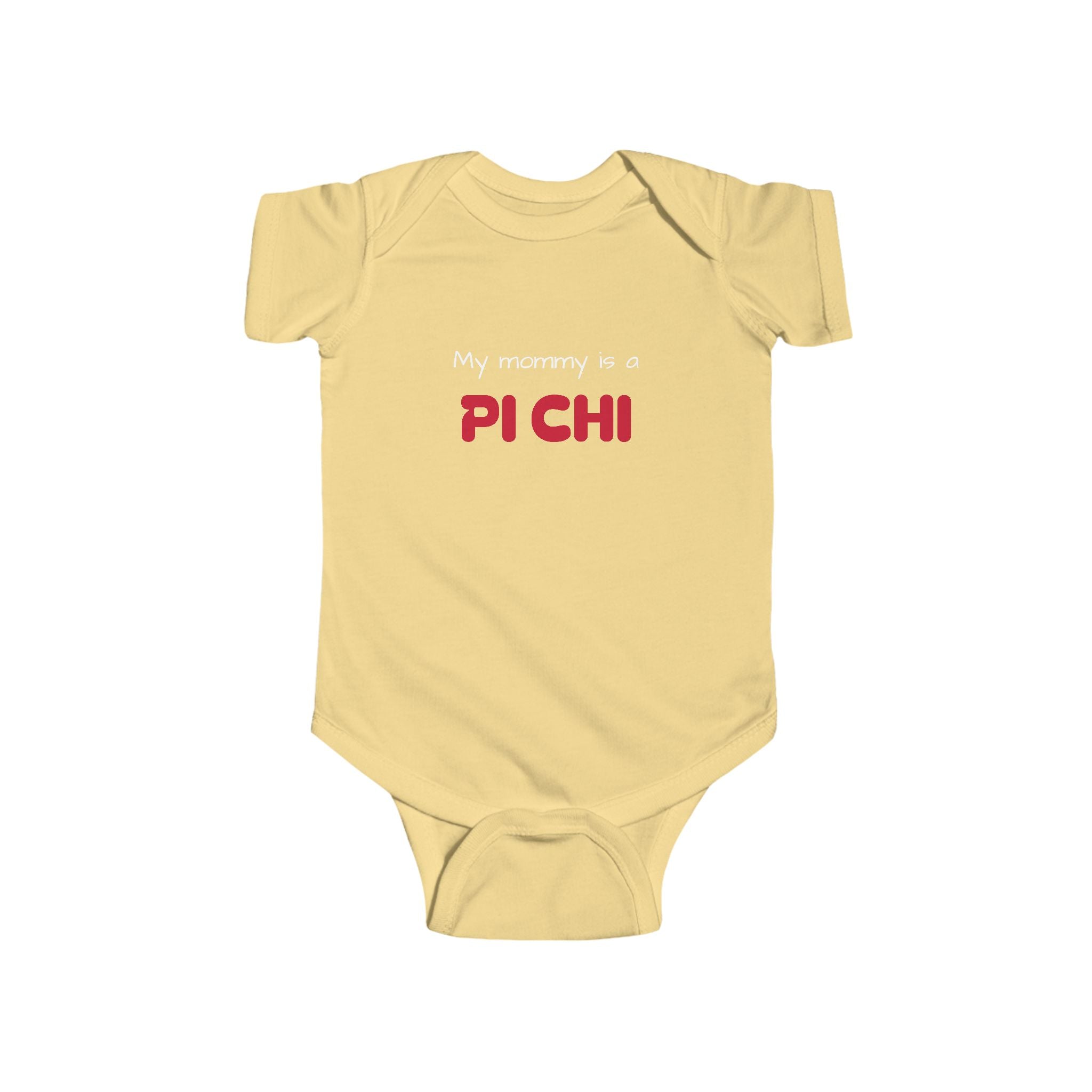 Lambda Pi Chi "My mommy is a Pi Chi" Infant Fine Jersey Bodysuit