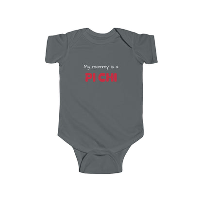 Lambda Pi Chi "My mommy is a Pi Chi" Infant Fine Jersey Bodysuit