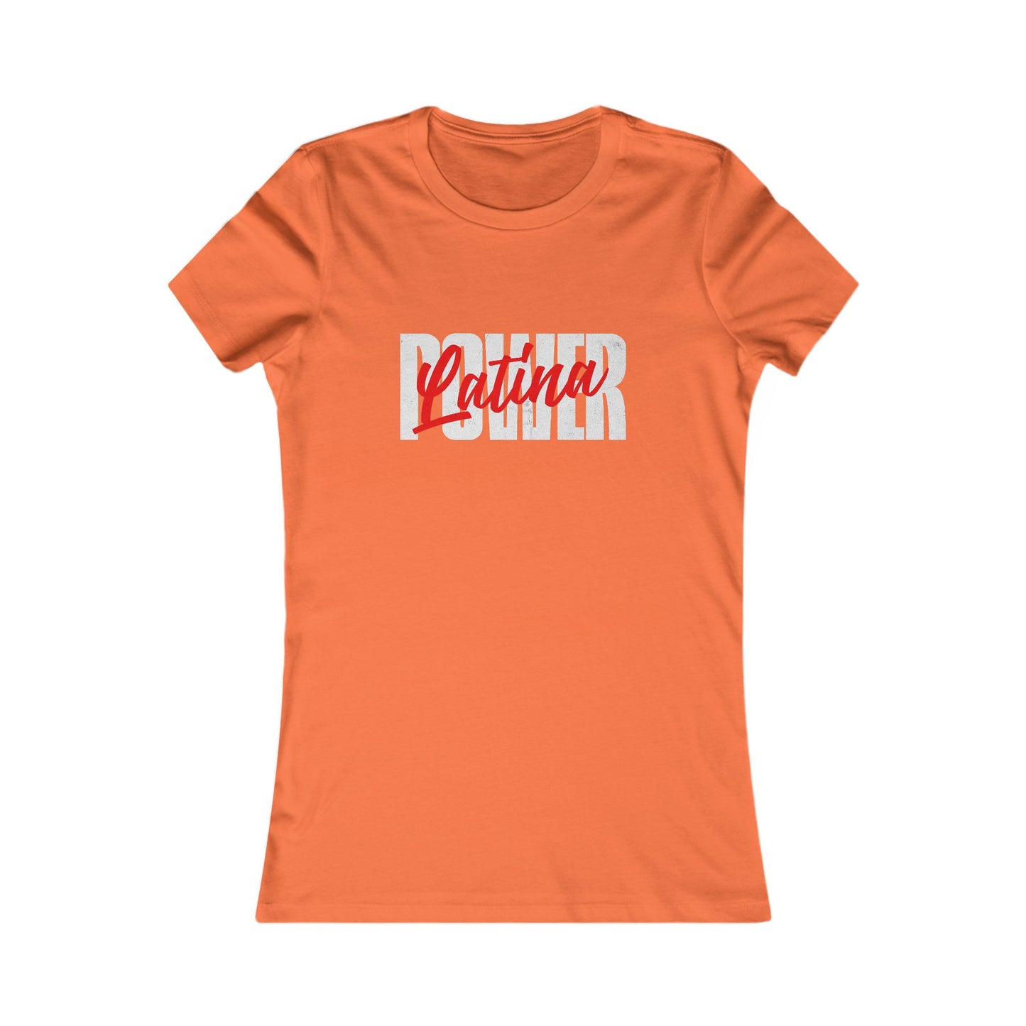 Latina Pride Women's Favorite Tee, Feminine T-Shirt, Gift for Her, Casual Wear, Celebratory Top