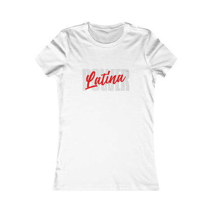 Latina Pride Women's Favorite Tee, Feminine T-Shirt, Gift for Her, Casual Wear, Celebratory Top